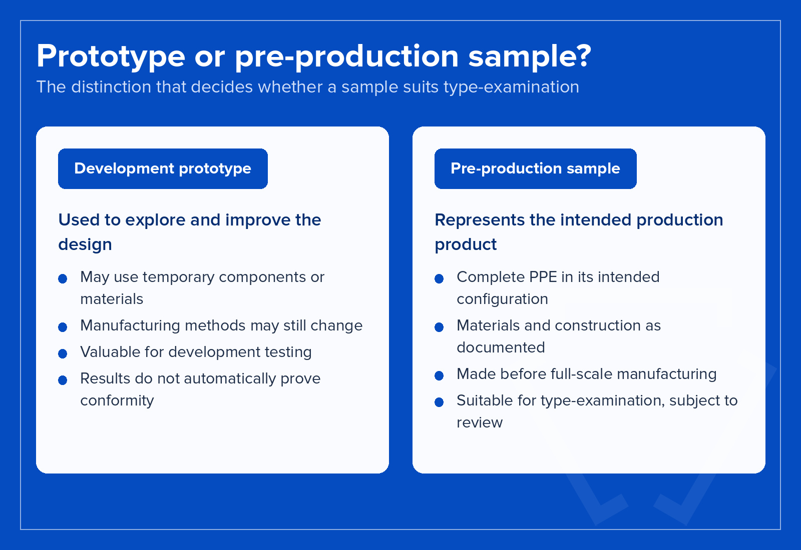 Development prototype versus pre-production sample